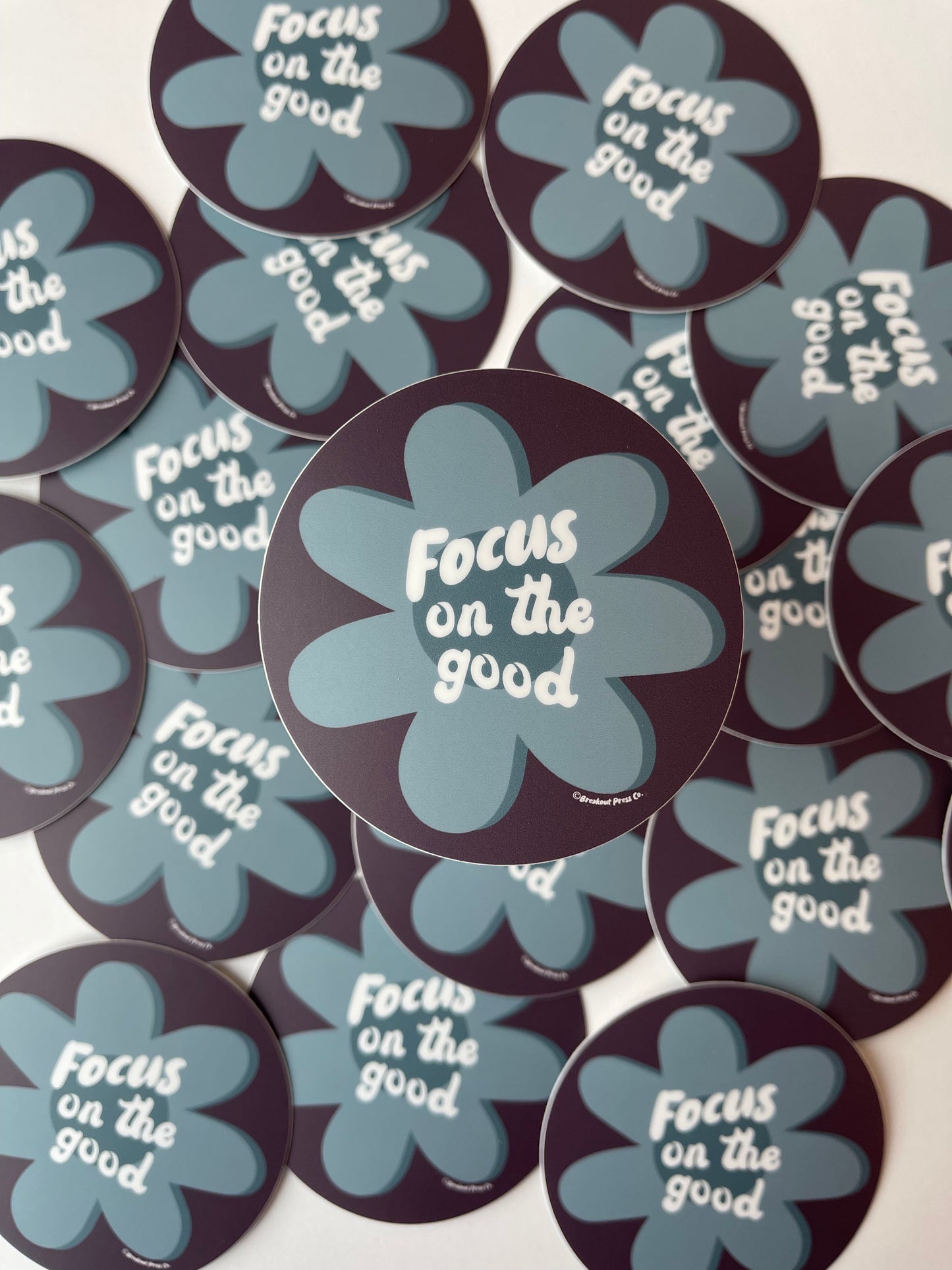 "Focus on the good" Vinyl Sticker