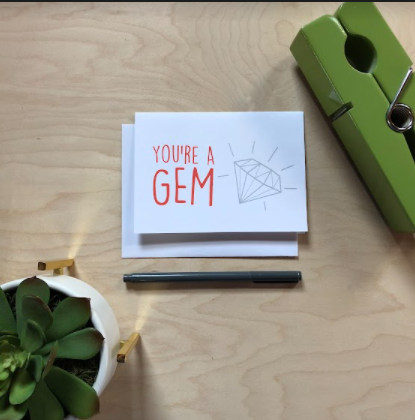 “You’re a gem” greeting card